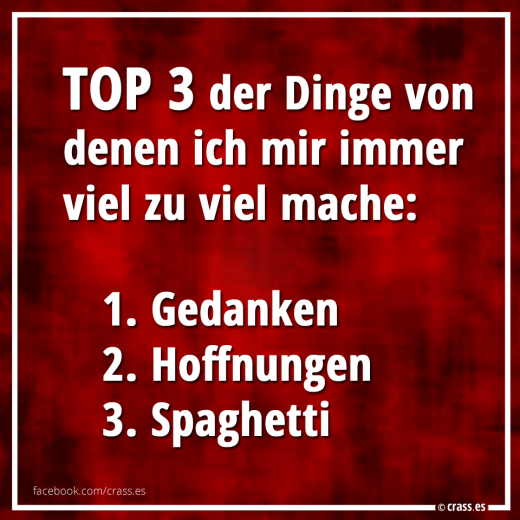 Meine traurige Hitlist: - Witzige Sprüche