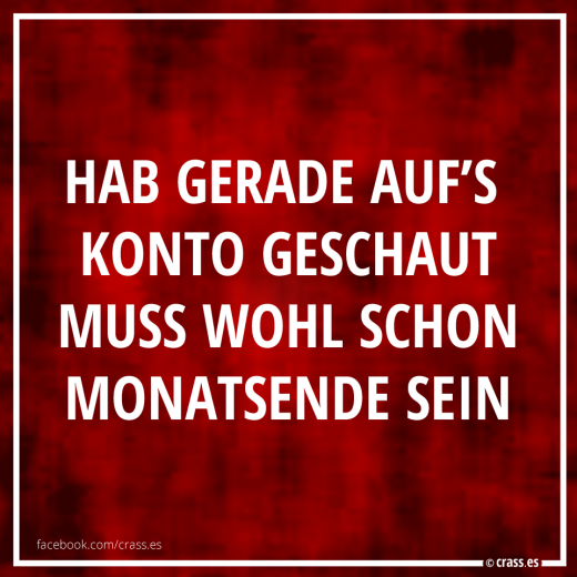 Hätten wir das auch wieder geschafft - Funsprüche