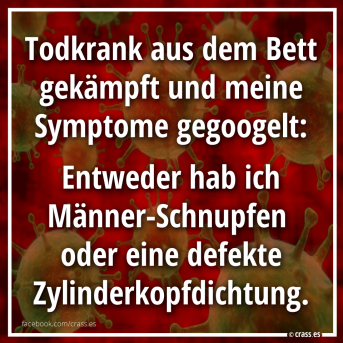 Ich brauch eine Krankenschwester! Oder Mutti... - Lustige Sprüche