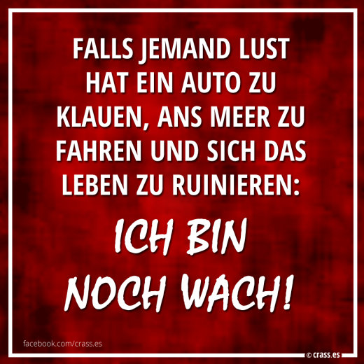 Keine Spur von Müdigkeit - Witzige Sprüche